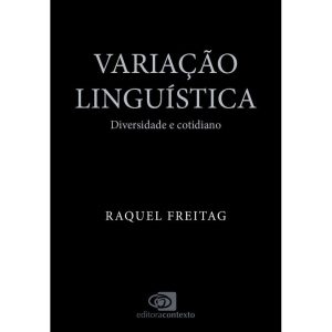 Variação Linguística - Diversidade e Cotidiano