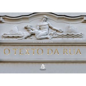 O Texto da Rua