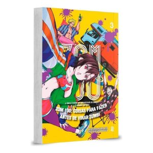 Zom 100: Coisas Para Fazer Antes de Virar Zumbi - Vol. 03