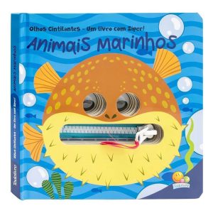 Olhos Cintilantes - Um Livro Com Zíper: Animais Marinhos