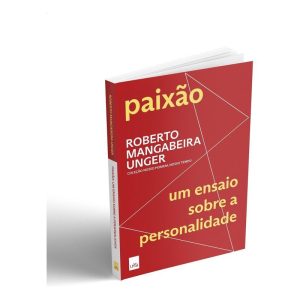 Paixão - Um Ensaio Sobre a Personalidade