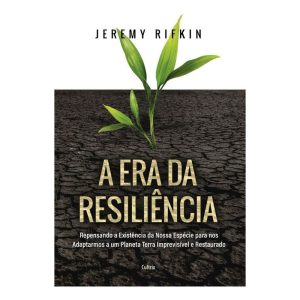 A Era da Resiliência