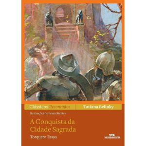 A Conquista da Cidade Sagrada