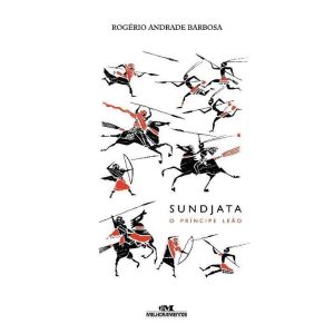 Sundjata, o Príncipe Leão