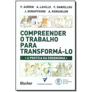 Compreender o trabalho para transformá-lo