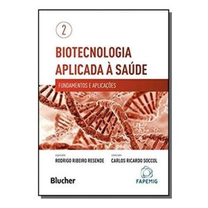 Biotecnologia aplicada à saúde