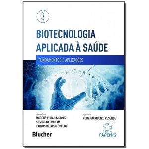 Biotecnologia aplicada à saúde