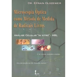 Microscopia Óptca como Método de Medidas de Radicais Livres