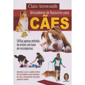 Brincadeiras de Raciocínio Para Cães