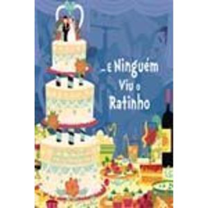 ... e Ninguém Viu o Ratinho - o Mundo Dos Animais