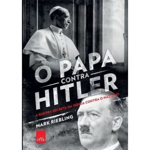 Papa Contra Hitler, O
