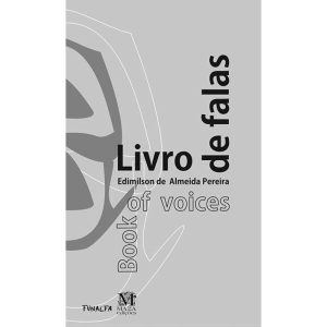 LIVRO DE FALAS/BOOK OF VOICES