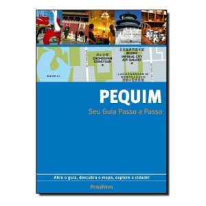 Guia Passo a Passo - Pequim