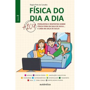 Fisica Do Dia a Dia 2 -  Mais 104 Perguntas e Resp