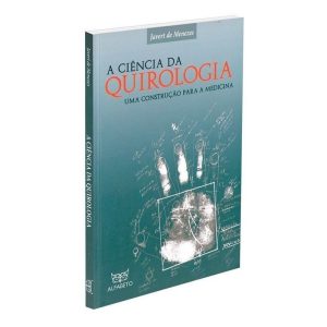 CIÊNCIA DA QUIROLOGIA, A