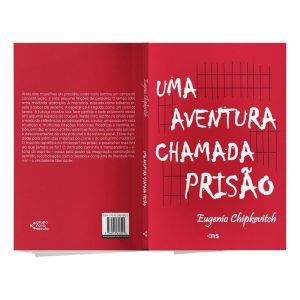 Uma Aventura Chamada Prisão