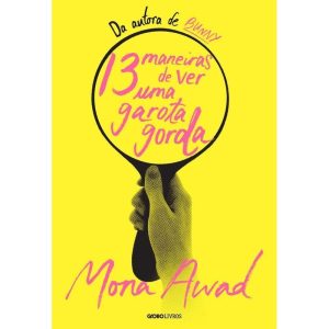 13 Maneiras De Ver Uma Garota Gorda