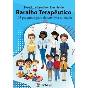 Baralho Terapêutico - 105 Perguntas Para Desenvolver a Terapia