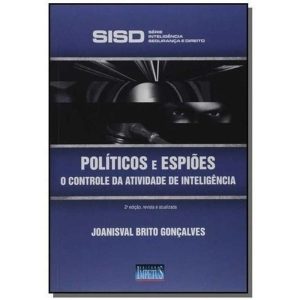 Políticos e Espiões - 2ª Edição