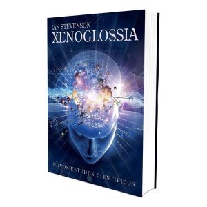 Xenoglossia - novos estudos científicos