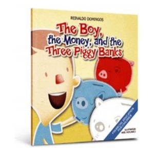 The Boy, The Money And The Three Pig Banks  (1ª Ed.)