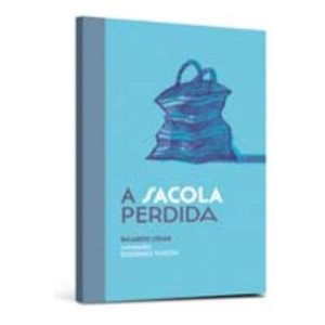 a Sacola Perdida (2ª Ed.)