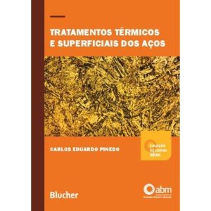 Tratamentos Termicos e Superficiais dos Acos
