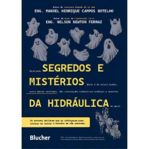 Segredos e Mistérios da Hidraulica