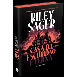 A Casa da Escuridão Eterna