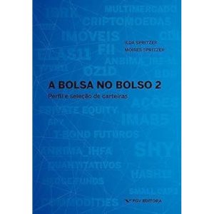 Bolsa no Bolso 2: Perfil e Selecao de Carteiras