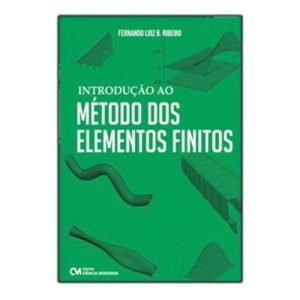 Introdução ao Método dos Elementos Finitos