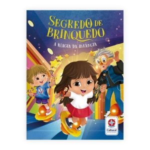 Segredo de Brinquedo - A Magia da Infância