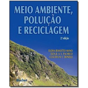 Meio ambiente, poluição e reciclagem