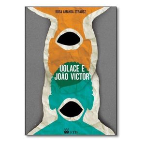 Uólace e João Victor