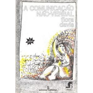 A Comunicação Não-Verbal - 08Ed/79
