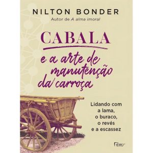 Cabala e a Arte de Manutenção da Carroça