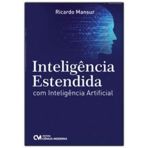Inteligência Estendida com Inteligência Artificial