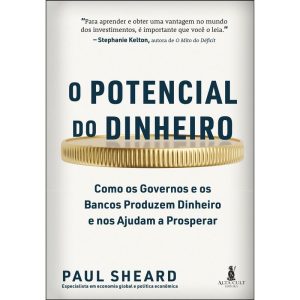 O Potencial do Dinheiro