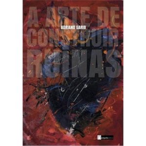 Arte de Construir Ruínas, A