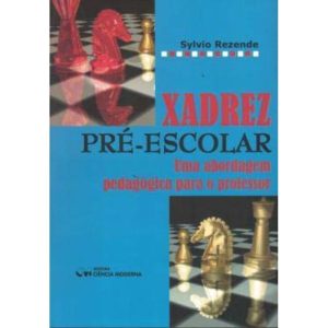 Xadrez Pré-Escolar (2005)