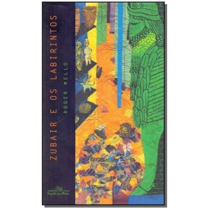 Zubair e os Labirintos