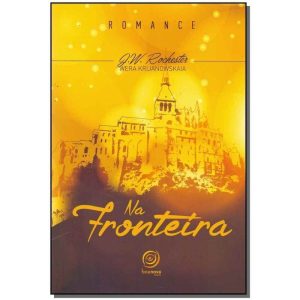 Na Fronteira - (Boa Nova)