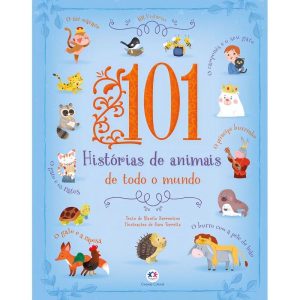 101 Histórias De Animais De Todo o Mundo