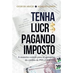 Tenha Lucro Pagando Imposto
