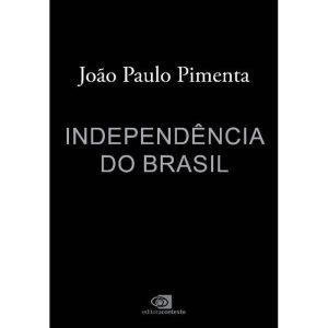 Independência Do Brasil