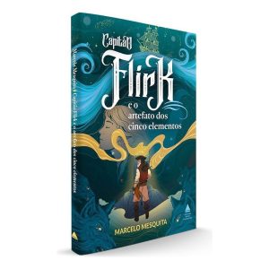 Capitão Flirk e o Artefato Dos Cinco Elementos