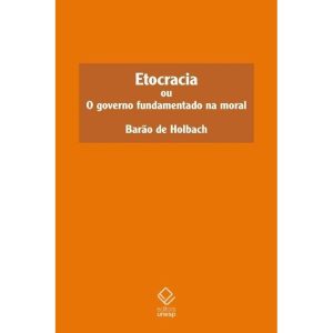 Etocracia - ou O governo Fundamentado na Moral