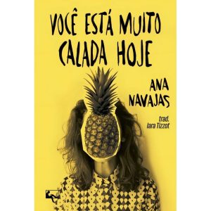 Você Está Muito Calada Hoje