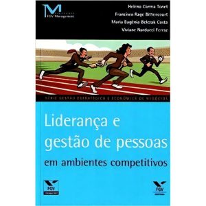 Liderança e Gestão De Pessoas Em Ambientes Competitivos