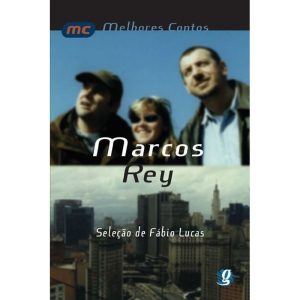 Melhores contos de marcos rey, os
